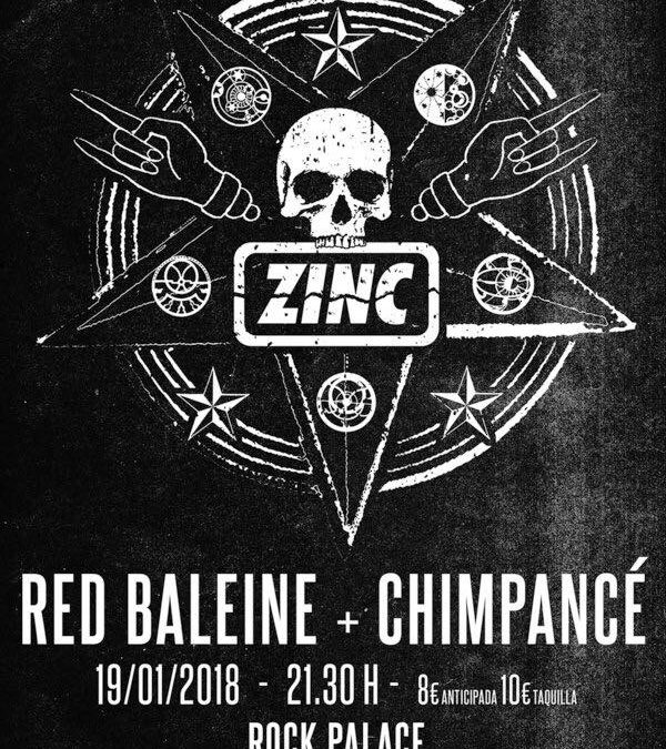 Red Baleine + Zinc + Chimpancé @ Rock Palace (Madrid)